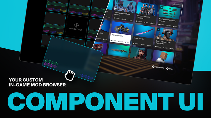 Component UI: your custom in-game mod browser